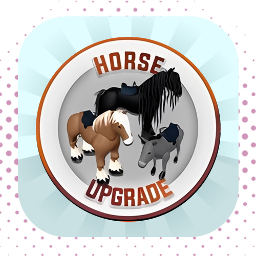 Horse Upgrade