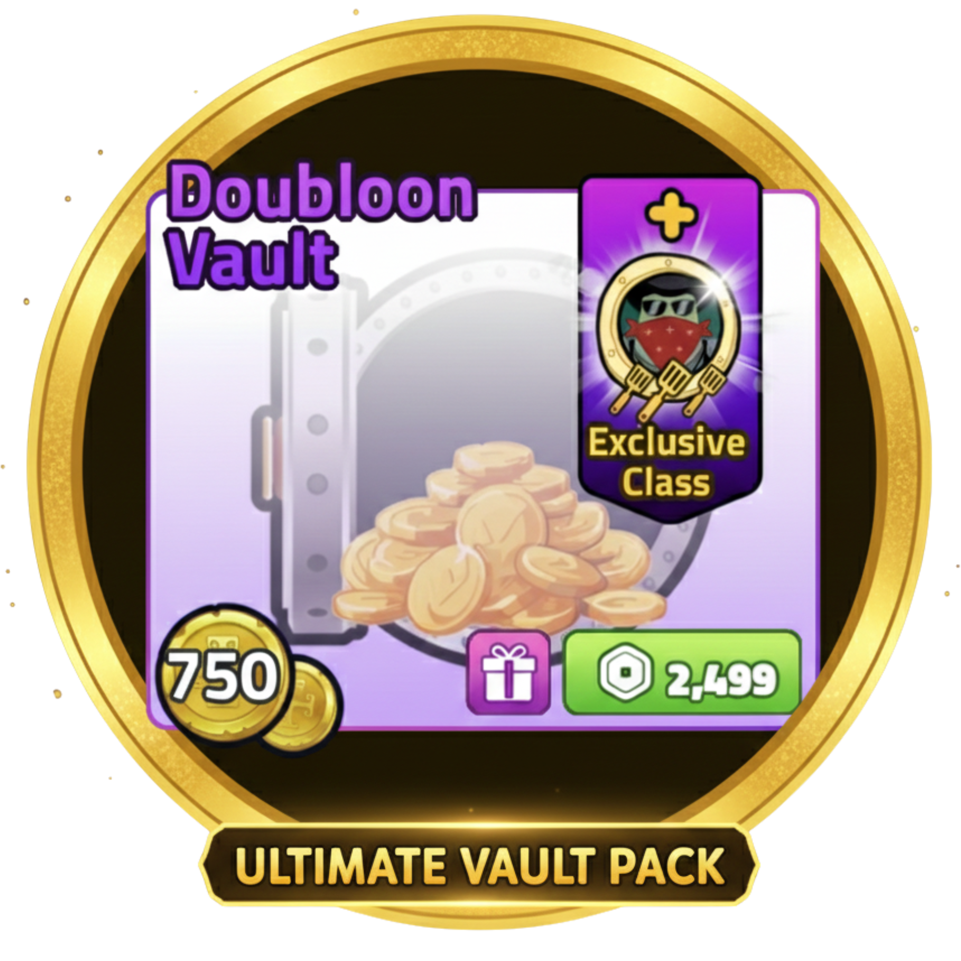 Doubloons Vault + Exlusive Class