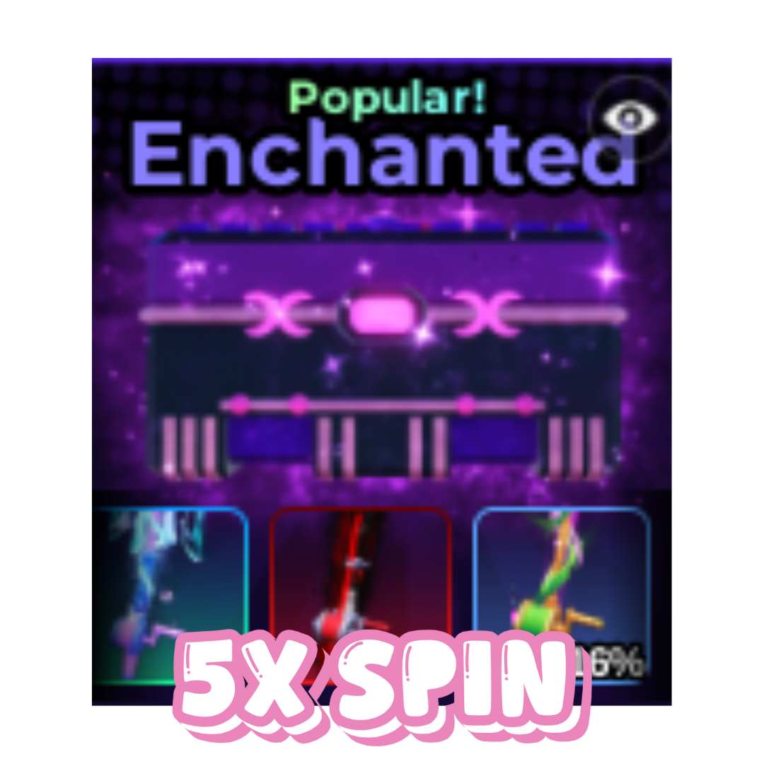 ENCHANTED SKIN CRATE (5X SPIN)