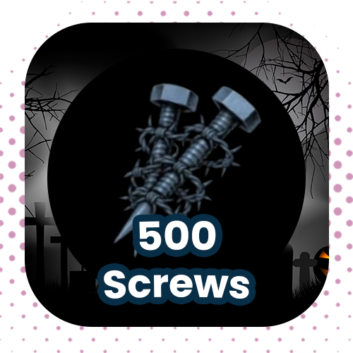 500 Screws